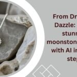 From Dream to Dazzle: create stunning moonstone jewelry with AI in 3 easy steps