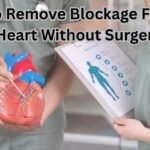 Remove Blockage From the Heart Without Surgery